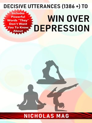 cover image of Decisive Utterances (1386 +) to Win over Depression